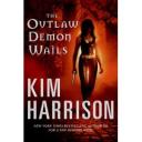 The Outlaw Demon Wails